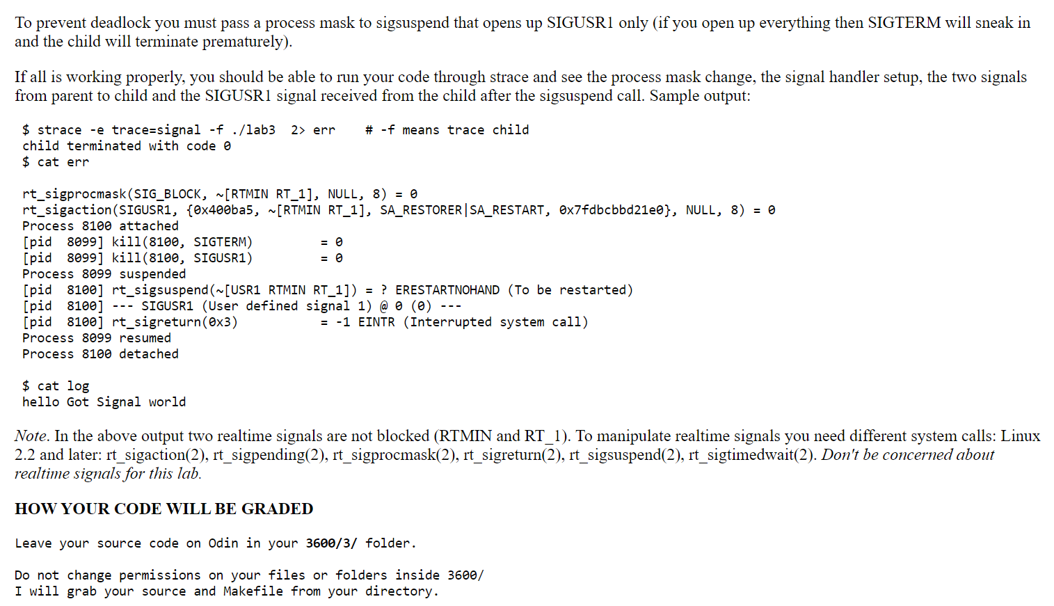 is to write a program lab3.c that forks one child. The child