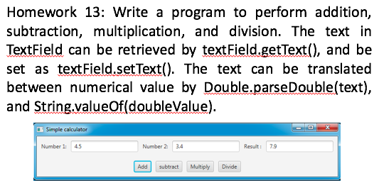  (CODE&OUTPUT) "JAVAFX" Homework 13: Write a program to perform addition, subtraction,