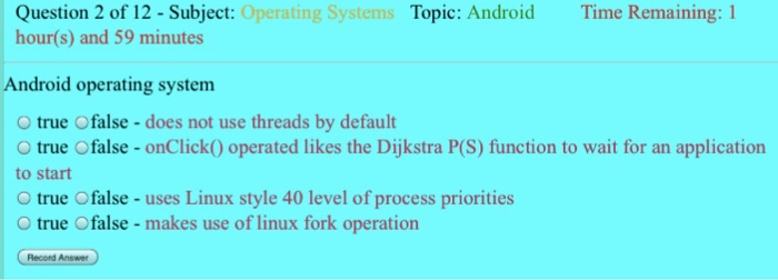  Android operating system true false - does not use threads by