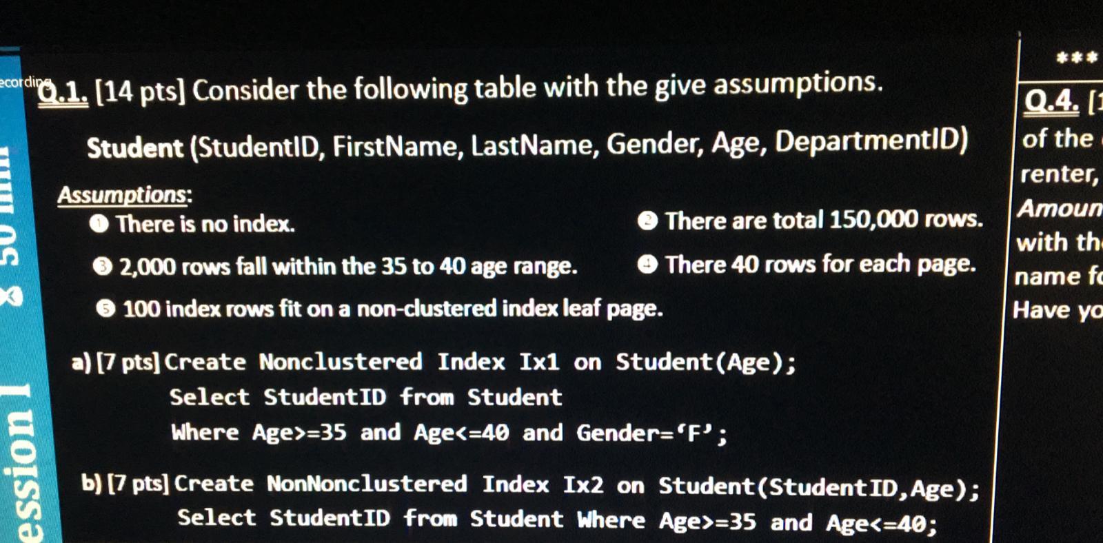  PLEASE ANSWER b part . PLEASE ANSWER ASAP!!! ecording "Q.1. (14