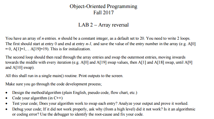  Object-Oriented Programming Fall 2017 LAB 2- Array reversal You have an