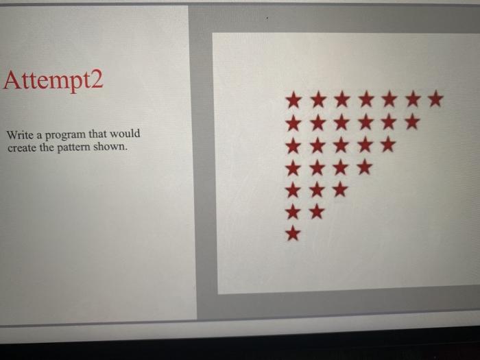  (((((((write it in python plz ))))))) Attempt2 Write a program that