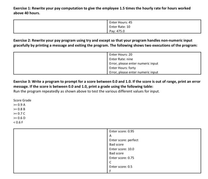 pls help me with this python programs Exercise 1: Rewrite your pay