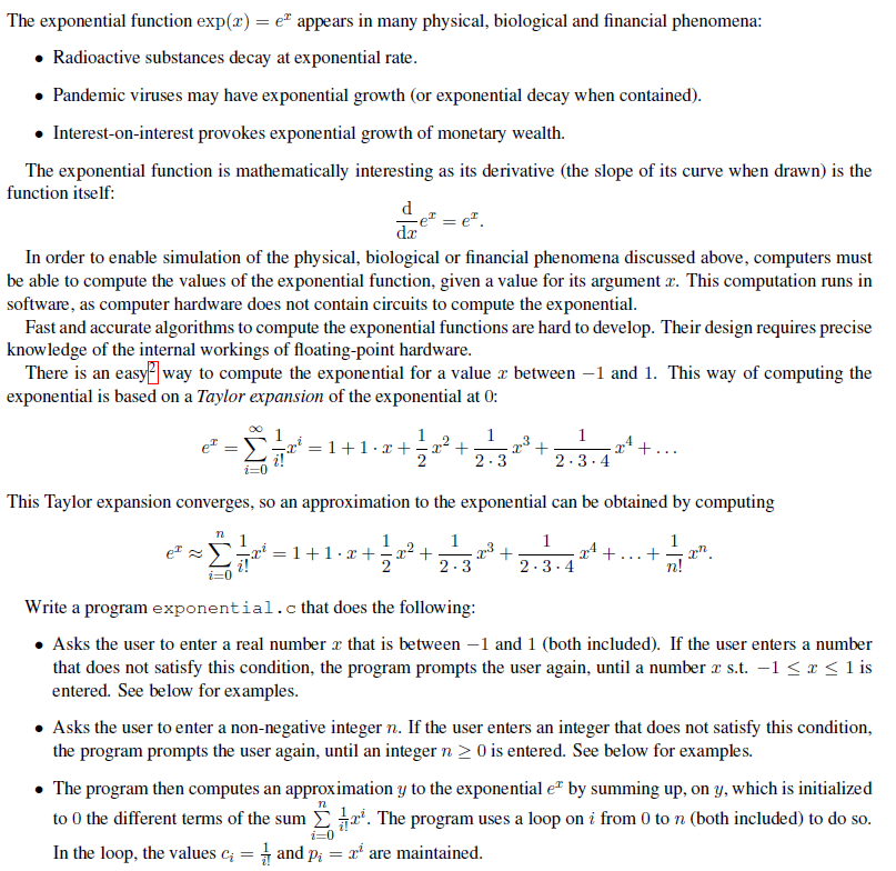 Please Code in C The exponential function exp(2) = eappears in many