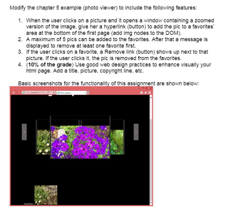  Modify the chapter 5 example (photo viewer) to include the following