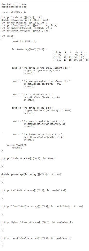 Write a C++ program that creates a two-dimensional array (2D array)initialized with