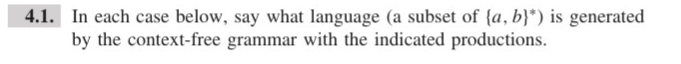4.1. In each case below, say what language (a subset of