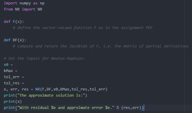 and its Jacobian, sets the arguments for Newton-Raphson iteration and calls the