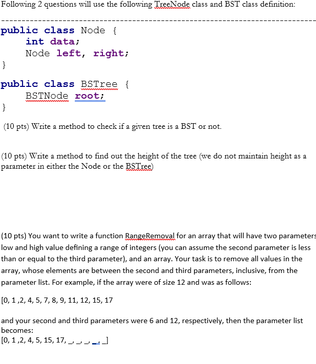  (10 pts) Write a method to find out the height of
