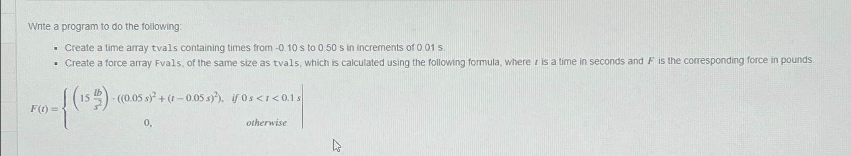  Write a program to do the following: Create a time array