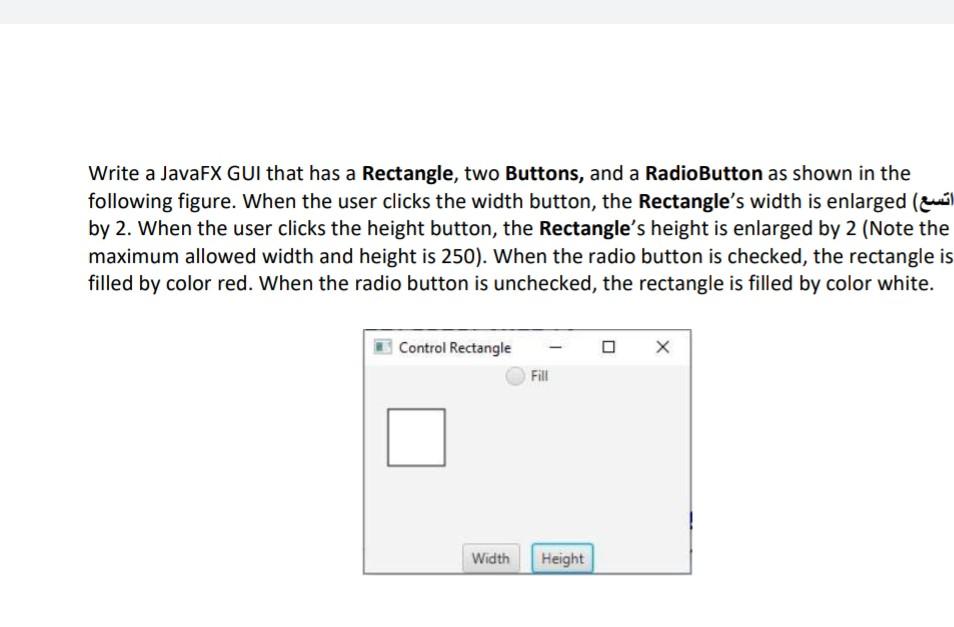  Write a JavaFX GUI that has a Rectangle, two Buttons, and