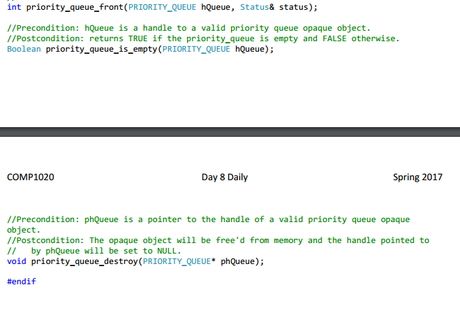 for the interface in the given header file priority queue.h. Turn in