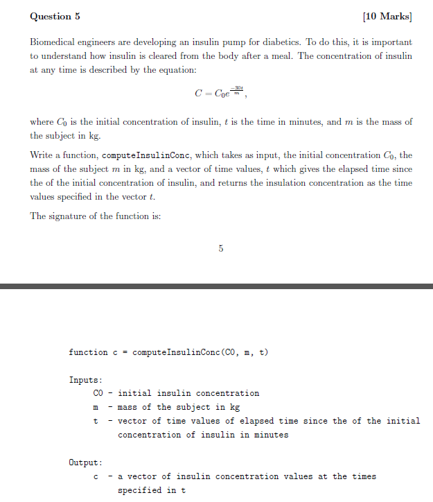 MATLAB question!!! Biomedical engineers are developing an insulin pump for diabetics. To