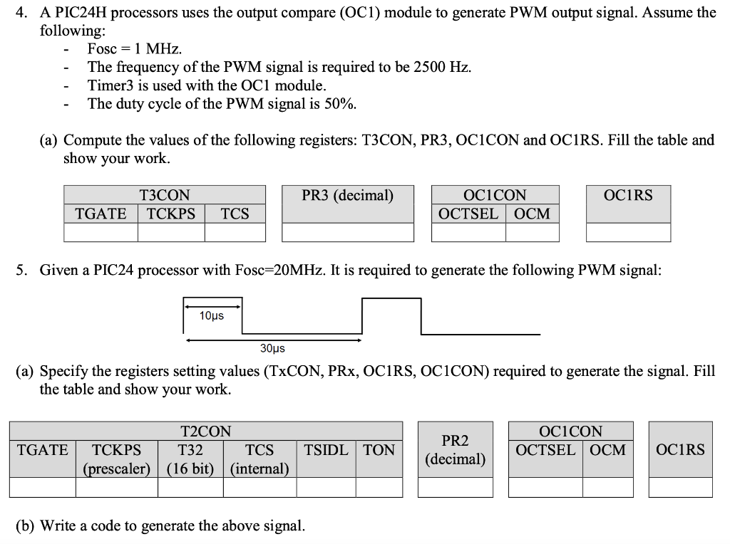  4. A PIC24H processors uses the output compare (OC1) module to