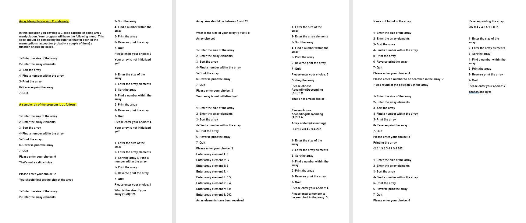 * Please use Code Block for the C code: Array Manipulation with