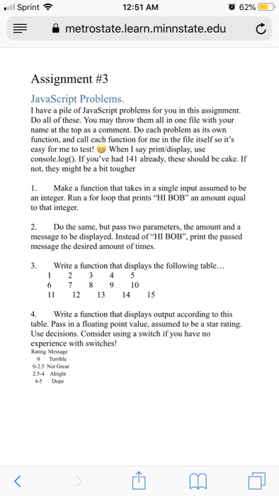  Im new into JavaScript. I need help with my assignment. Question