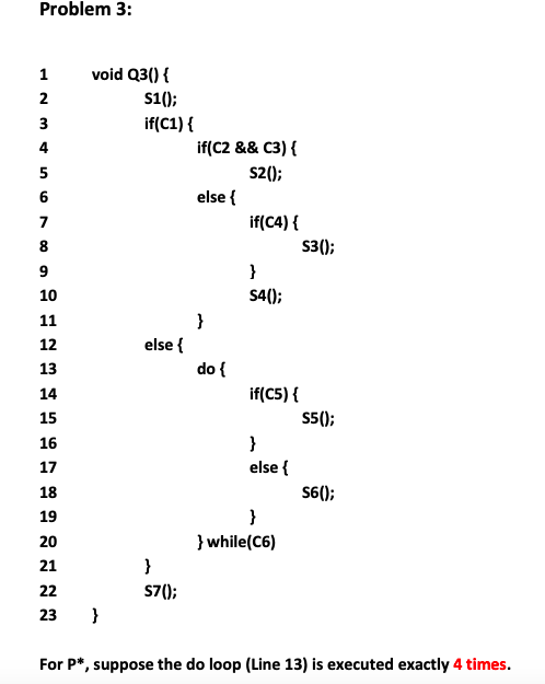 1. Draw the program graph. You must use line numbers to label