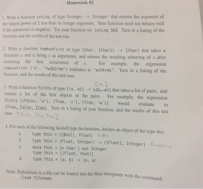  Homework #2 1. Write a function intlog of type Integer Integer