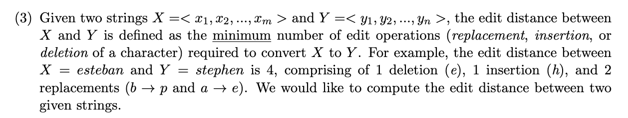  Provide a dynamic programming solution to each problem by following the