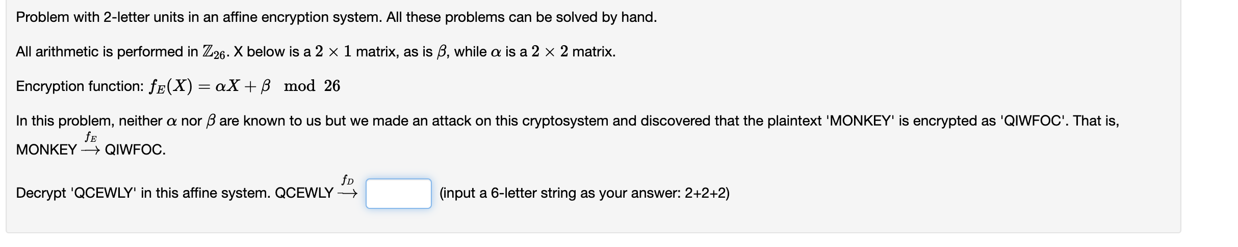  Problem with 2-letter units in an affine encryption system. All these