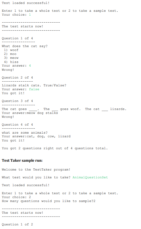multiple choice question has * a question and a list of choices.