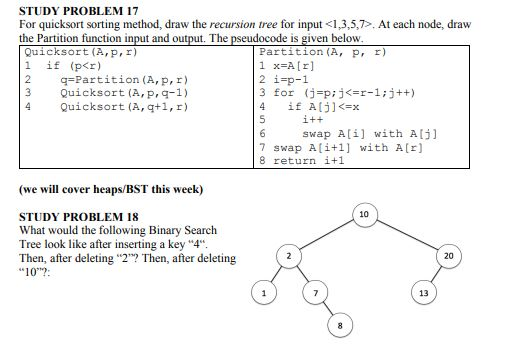  STUDY PROBLEM 17 For quicksort sorting method, draw the recursion tree