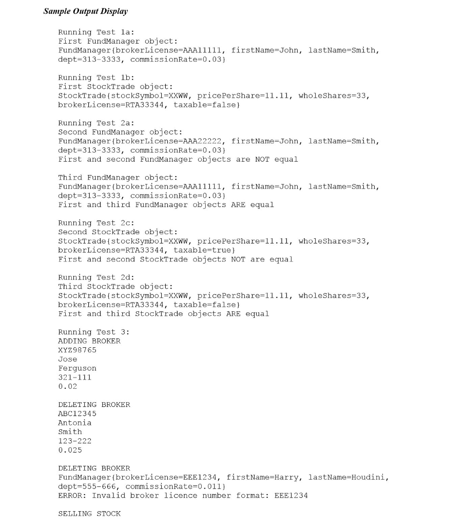 office needs to know: Broker's license number (Unique String - three letters