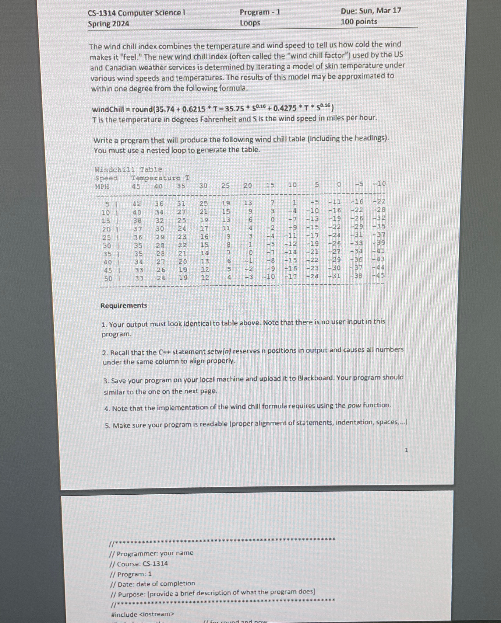  CS-1314 Computer Science I Program -1 Due: Sun, Mar 17 Spring
