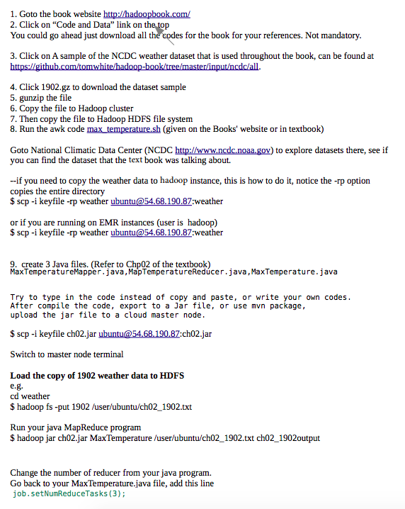 Please help with this Explore the Weather Dataset with MapReduce jobs I