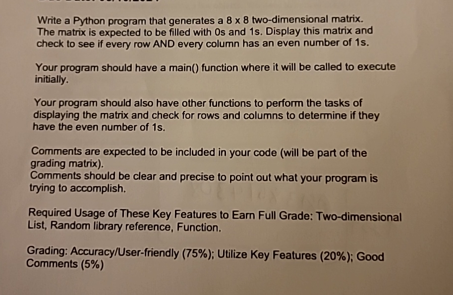  Write a Python program that generates a 88 two-dimensional matrix. The