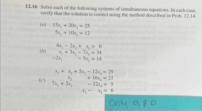 must use solver within excel to work out 8 Solve Probs. 12.16(b)