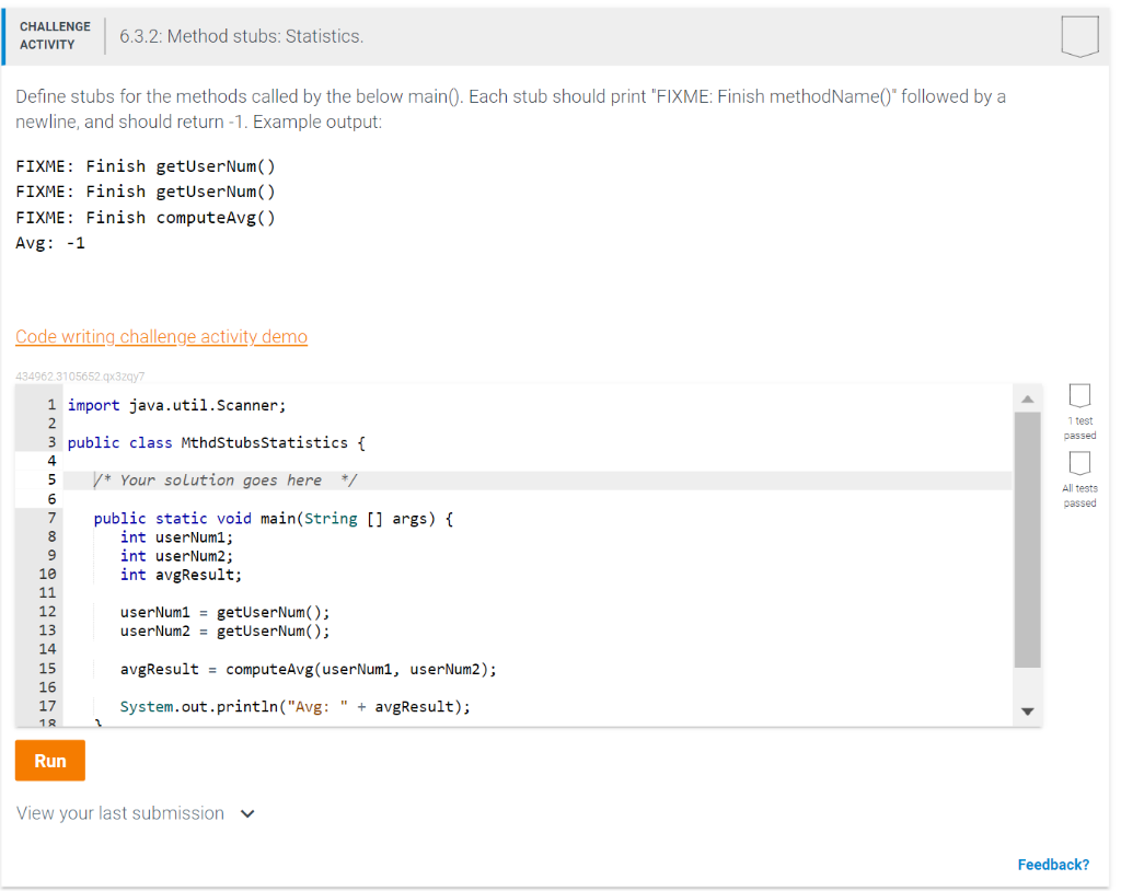 Define stubs for the methods called by the below main(). Each stub