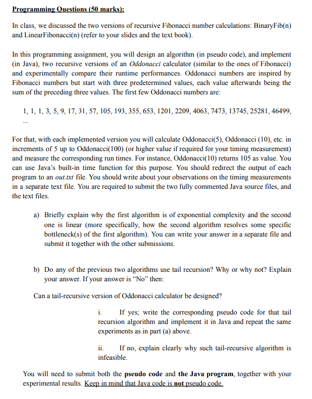  Programming Questions (50 marks): In class, we discussed the two versions