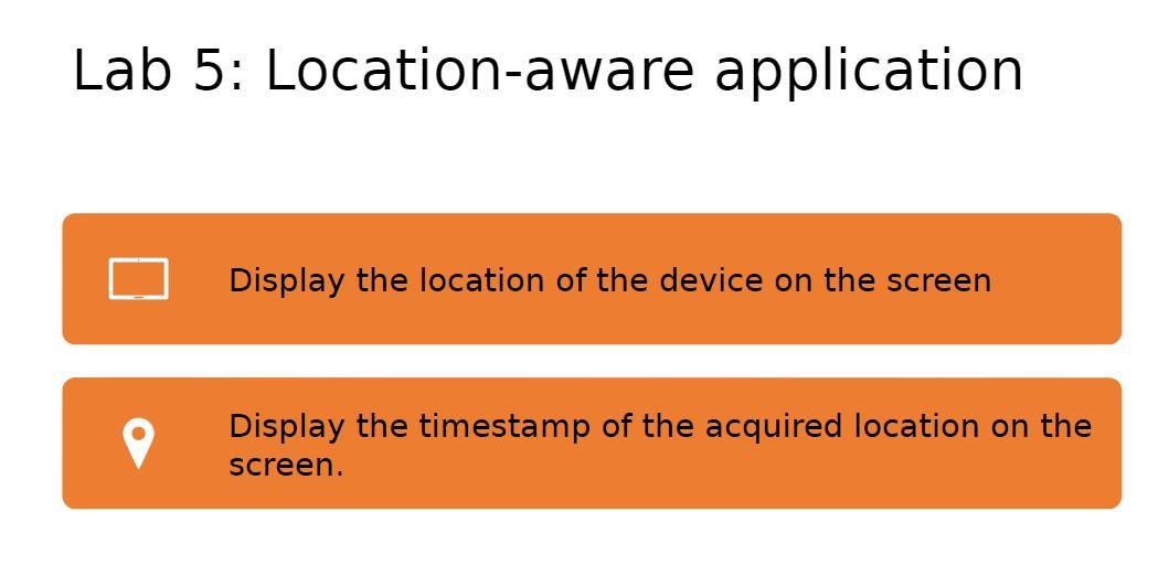  In JAVA, android studio app INCLUDE ALL FILES Lab 5: Location-aware