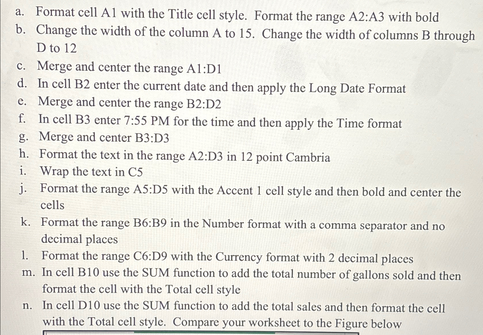  a. Format cell A1 with the Title cell style. Format the