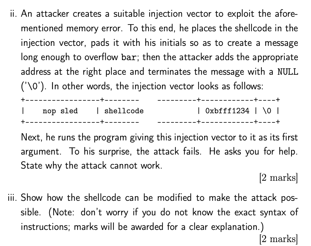  ii) An attacker creates a suitable injection vector to exploit the