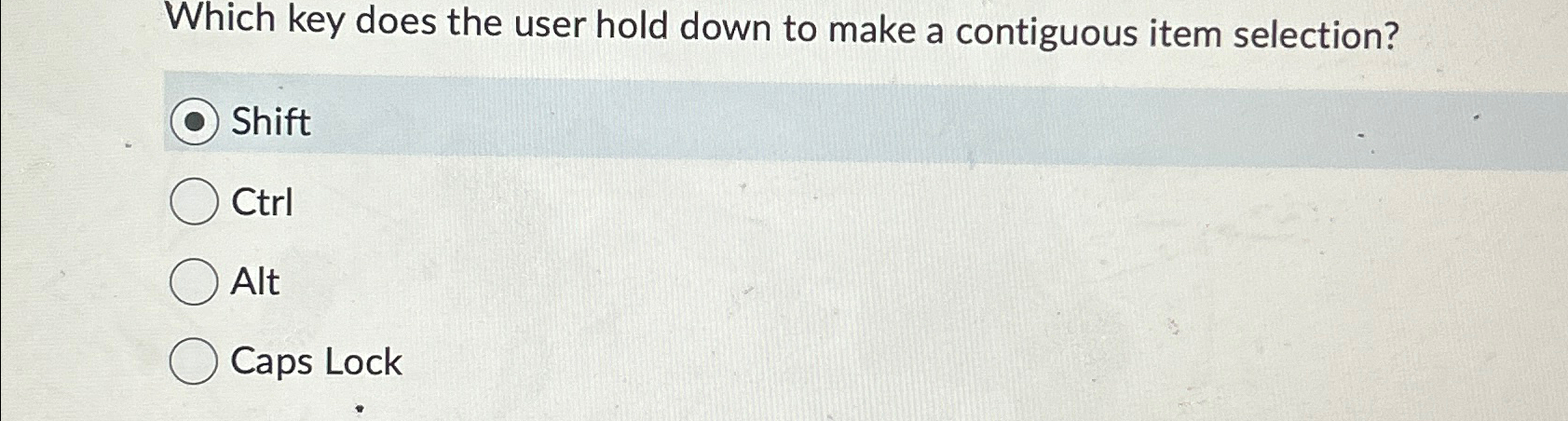  Which key does the user hold down to make a contiguous