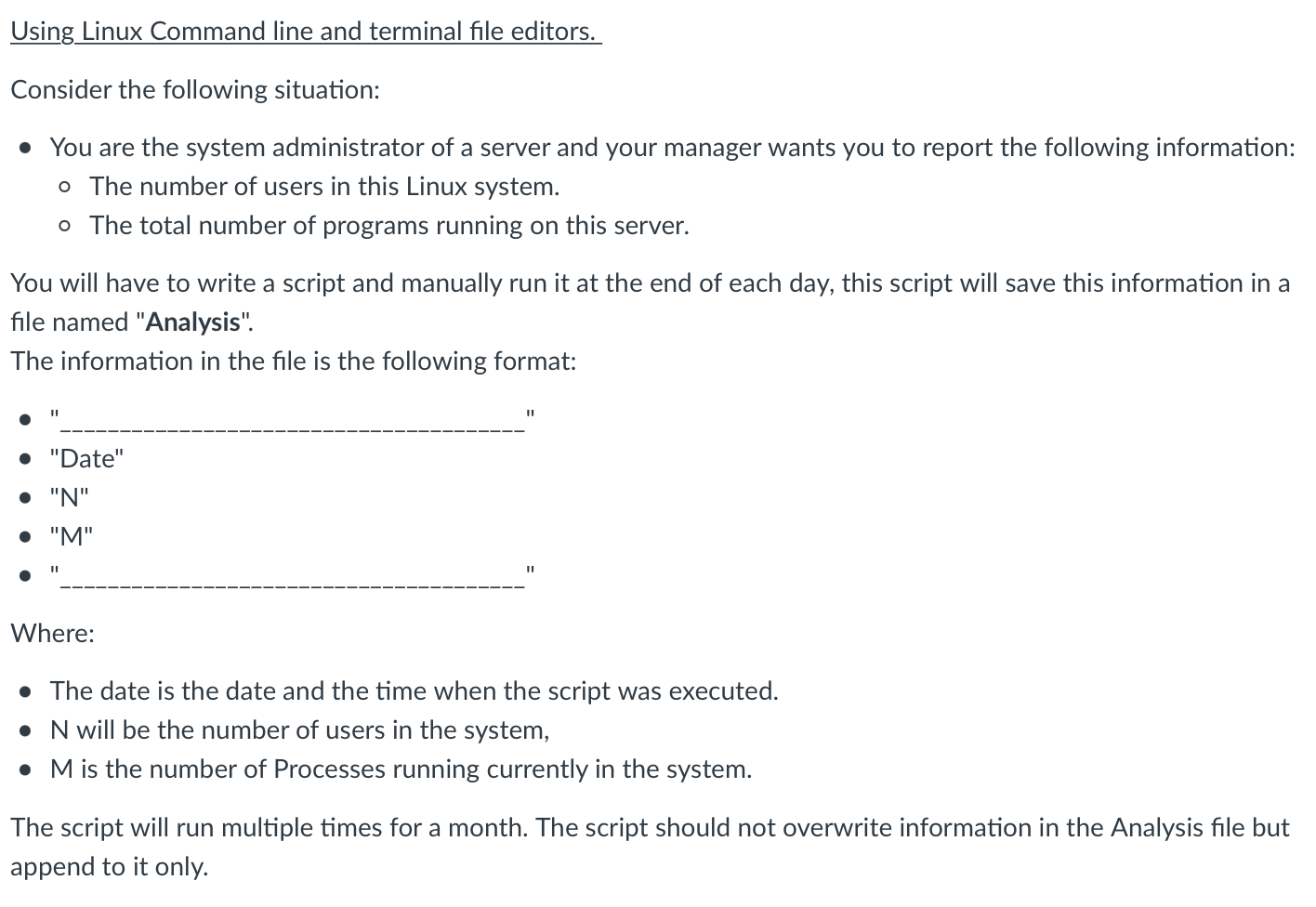 can someone help me, use the linux command to write this script.