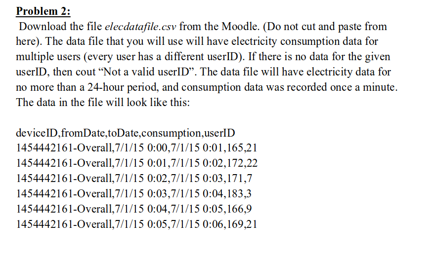 C++ I/O file reading problem: Problem 2: Download the file elecdatafile.csv from