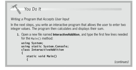  You Do It Writing a Program that Accepts User Input In