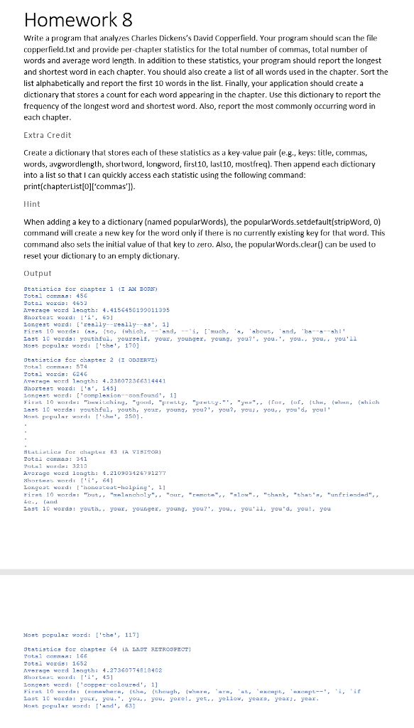Python Homework 8 Write a program that analyzes Charles Dickens's David Copperfield.