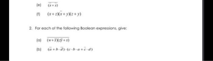 digital the fisrt q is simplify the eq using the boolean algebra