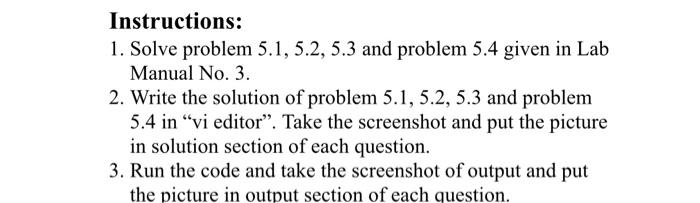  Instructions: 1. Solve problem 5.1, 5.2, 5.3 and problem 5.4 given