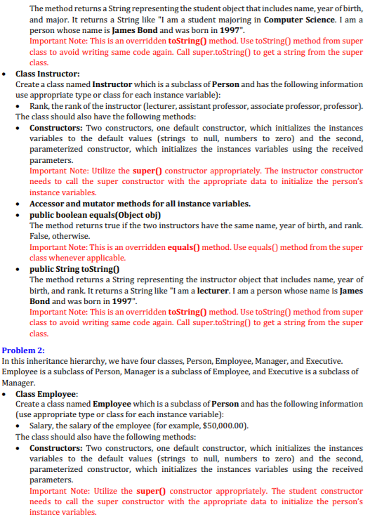 using inheritance hierarchy. You will also implement JUnit tester classes to test