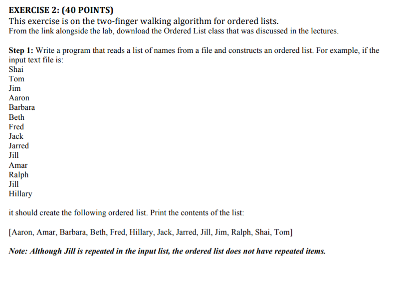  Please use JAVA to finish this program, thanks! EXERCISE 2: (40