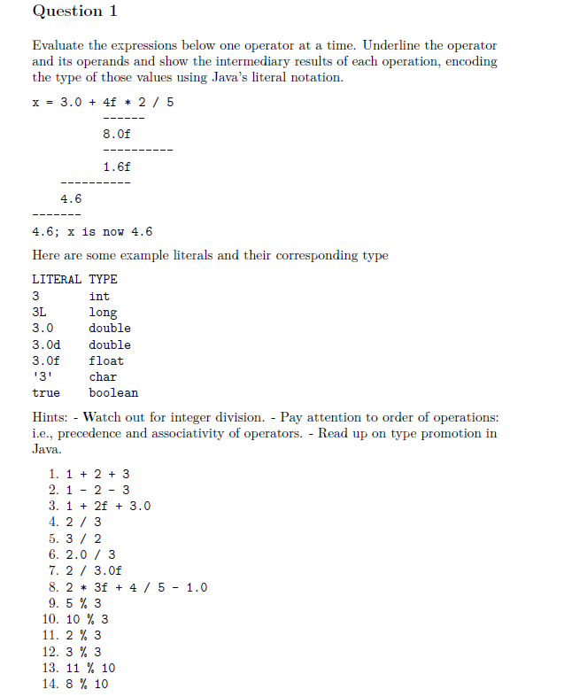  Evaluate the expressions below one operator at a time. Underline the