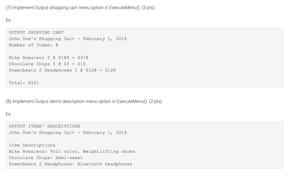 switch(choice) { case 'a': case 'A':{ cout> itemPrice; cout> itemQuantity; ItemToPurchase item(itemName,