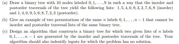 (a) Draw a binary tree with 10 nodes labeled 0,1,...,9 in