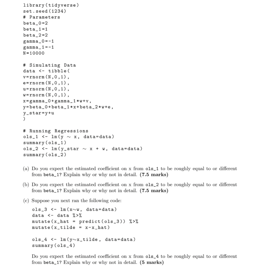  (a) Do you expect the estimated coefficient on x from ols_1
