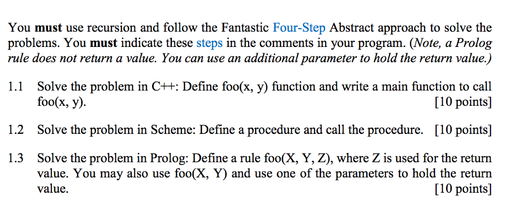 C++ Scheme and Prolog [30 points] if y s 0 if x